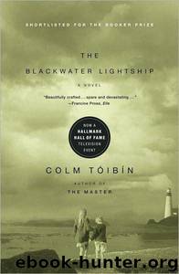The Blackwater Lightship by Colm Toibin