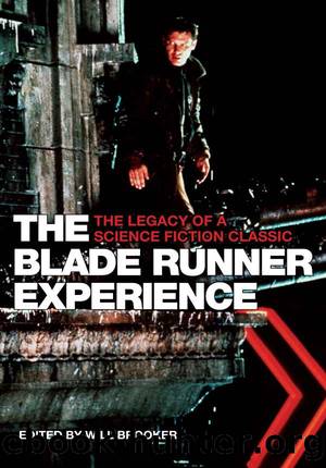 The Blade Runner Experience: The Legacy of a Science Fiction Classic by Will Brooker