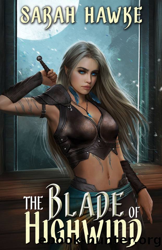 The Blade of Highwind by Sarah Hawke