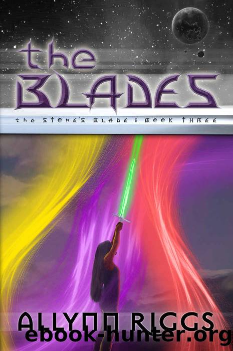 The Blades by Allynn Riggs