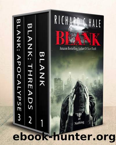 The Blank Series by Richard C Hale