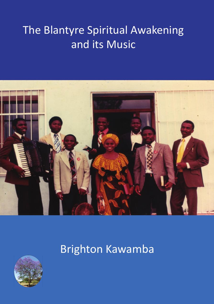 The Blantyre Spiritual Awakening and its Music by Brighton Kawamba