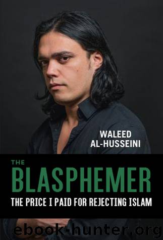 The Blasphemer by Waleed Al-Husseini