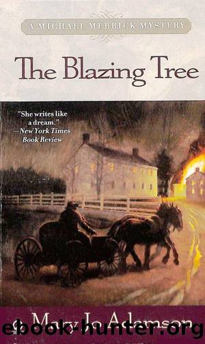 The Blazing Tree (2000) by Mary Jo Adamson