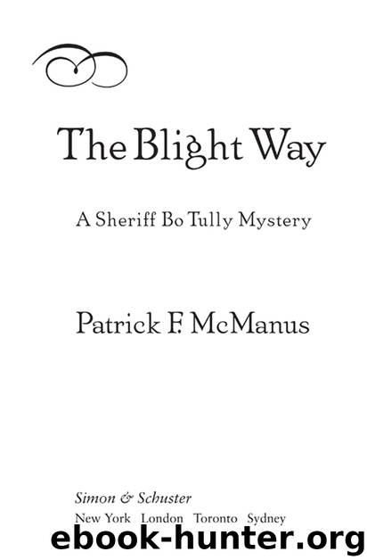 The Blight Way by McManus Patrick F