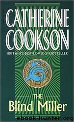 The Blind Miller by Catherine Cookson