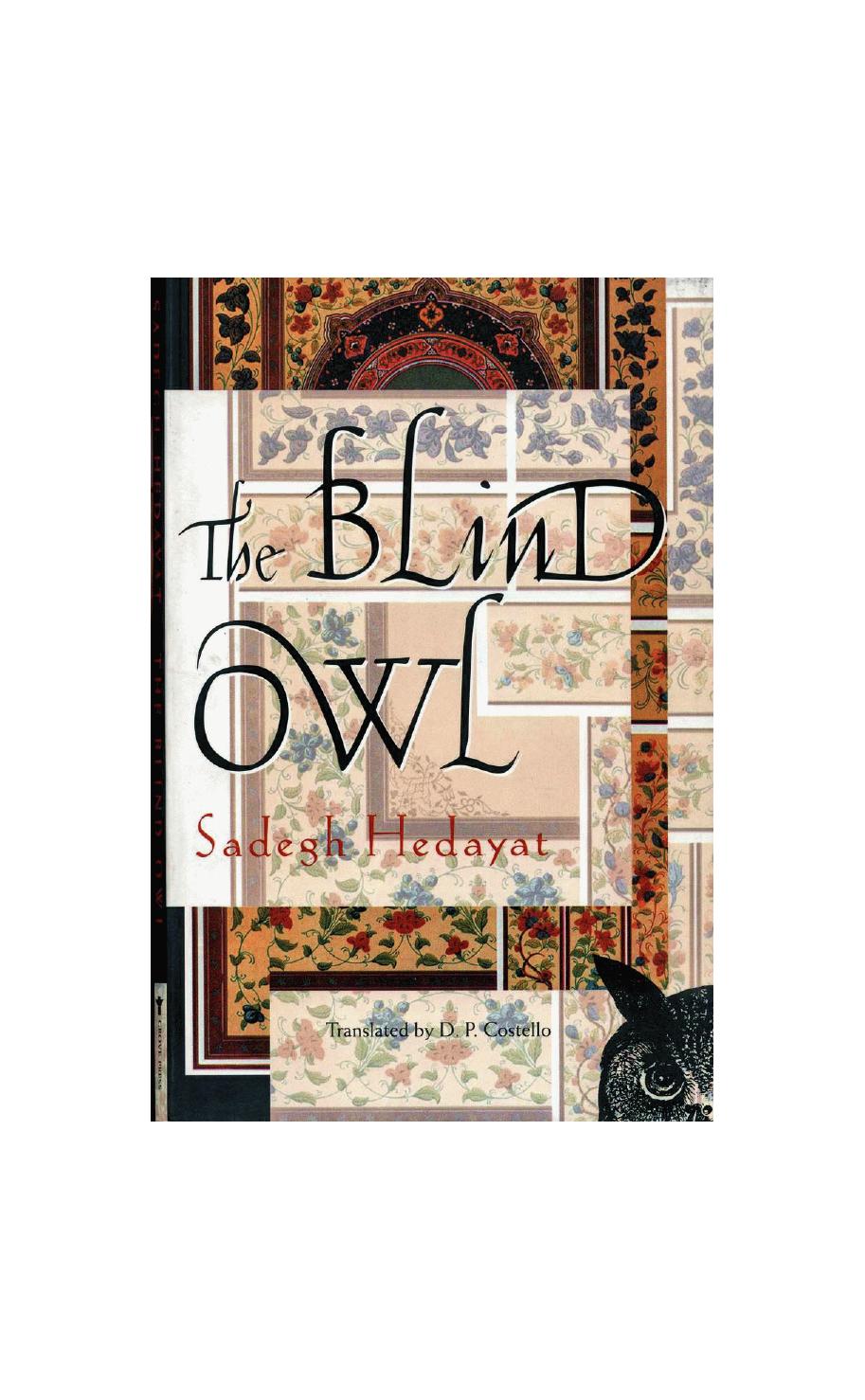 The Blind Owl by Sadegh Hedayat