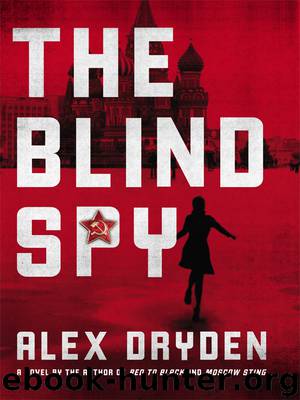 The Blind Spy by Alex Dryden