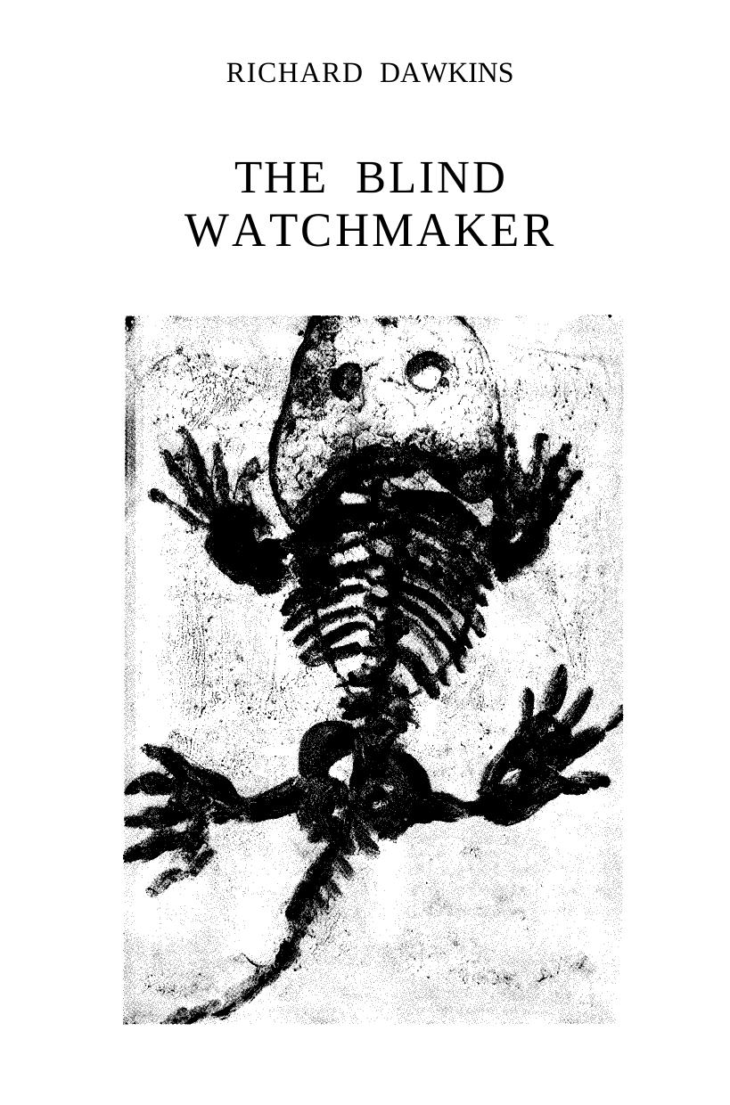 The Blind Watchmaker by Richard Dawkins