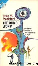The Blind Worm by Brian Stableford