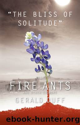 The Bliss of Solitude by Gerald Duff