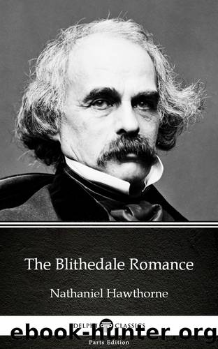 The Blithedale Romance by NATHANIEL HAWTHORNE
