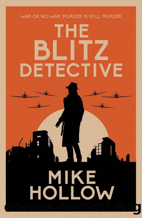 The Blitz Detective by Mike Hollow