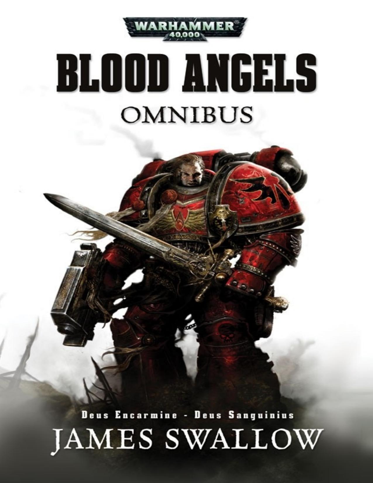 The Blood Angels Omnibus by James Swallow