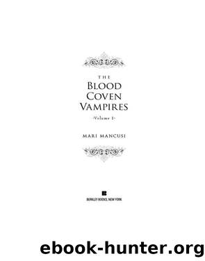 The Blood Coven Vampires, Volume 1 by Mari Mancusi