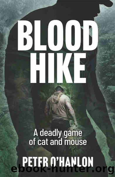 The Blood Hike by Peter O’Hanlon