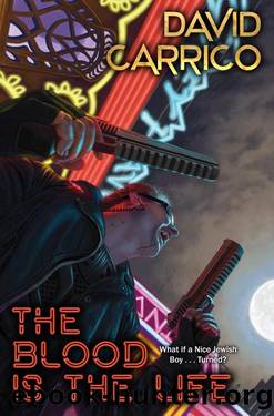 The Blood Is the Life by David Carrico
