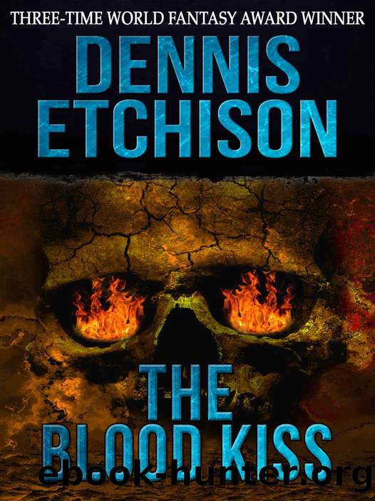 The Blood Kiss by Dennis Etchison