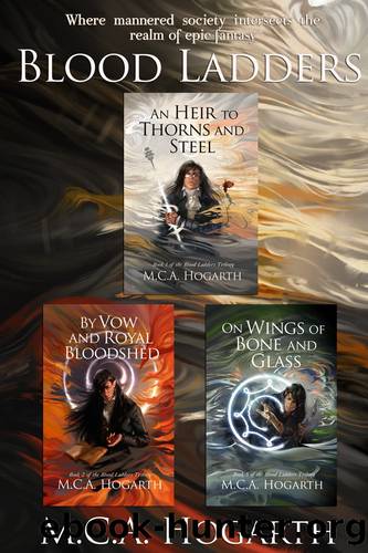 The Blood Ladders Box Set, Books 1-3 by M.C.A. Hogarth