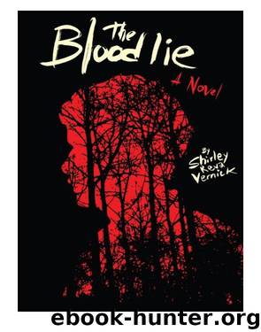 The Blood Lie by Shirley Reva Vernick