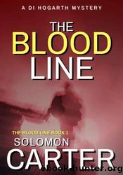 The Blood Line by Solomon Carter