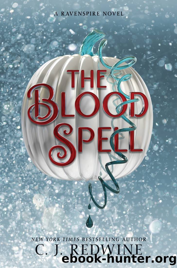 The Blood Spell by Redwine C. J