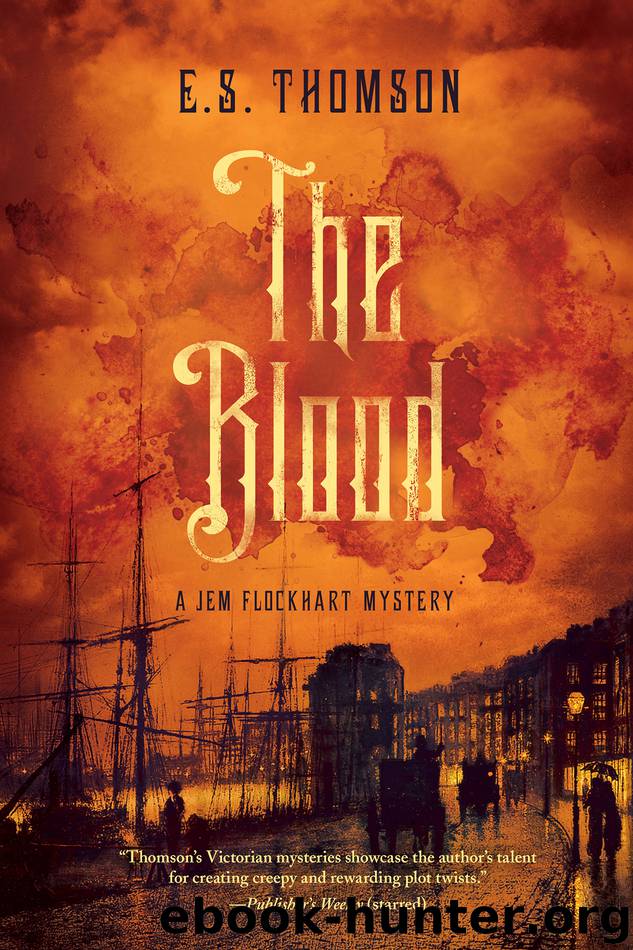 The Blood by E. S. Thomson