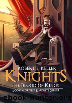 The Blood of Kings by Robert E. Keller