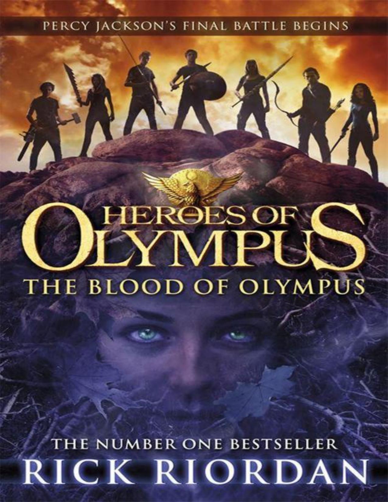 The Blood of Olympus by Rick Riordan