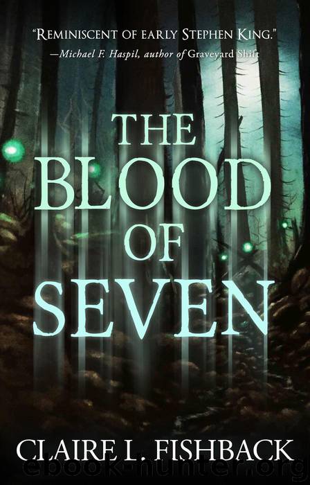 The Blood of Seven by Claire L. Fishback