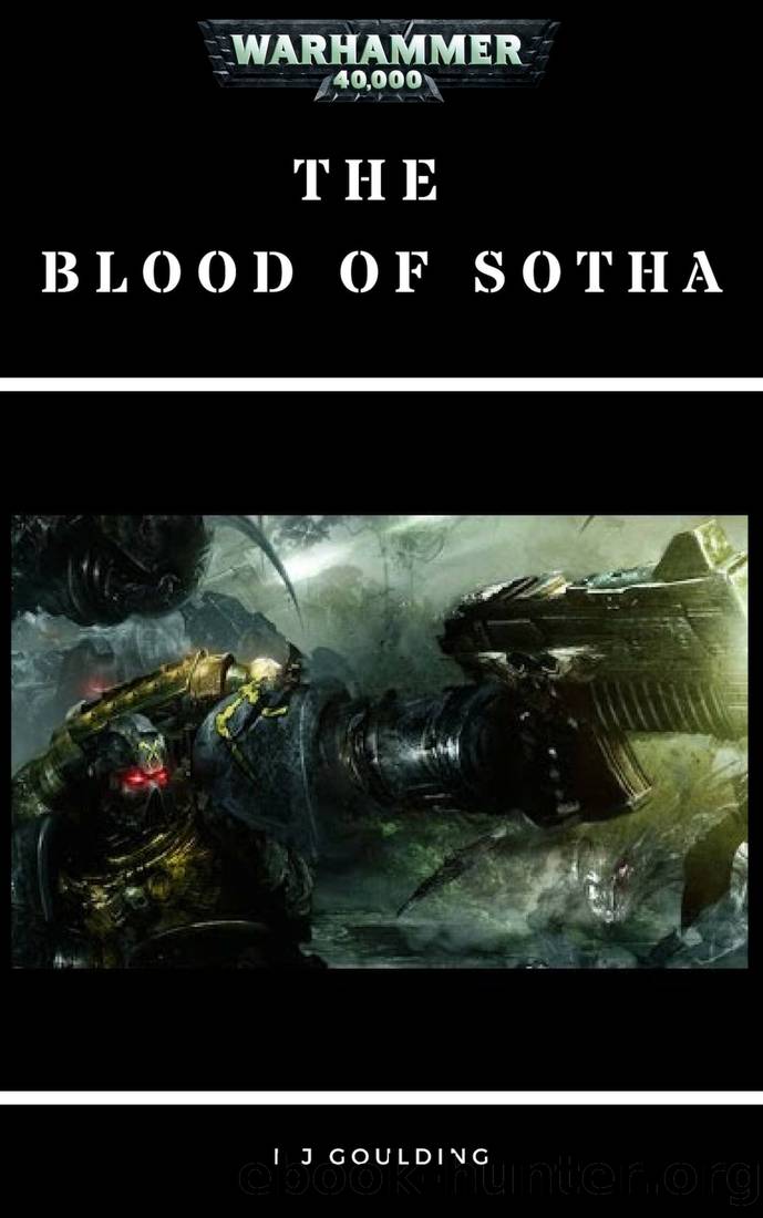 The Blood of Sotha by L J Goulding
