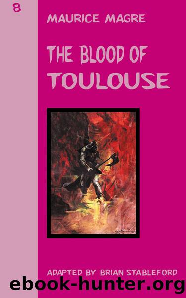The Blood of Toulouse by Maurice Magre
