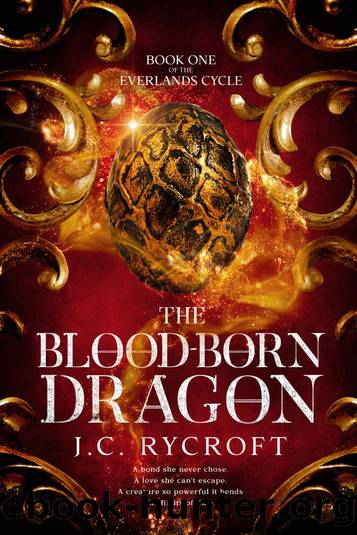 The Blood-Born Dragon: The Everlands Cycle Book 1 by J.C. Rycroft