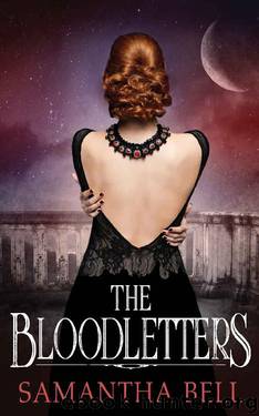 The Bloodletters by Samantha Bell