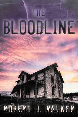 The Bloodline by Robert J. Walker