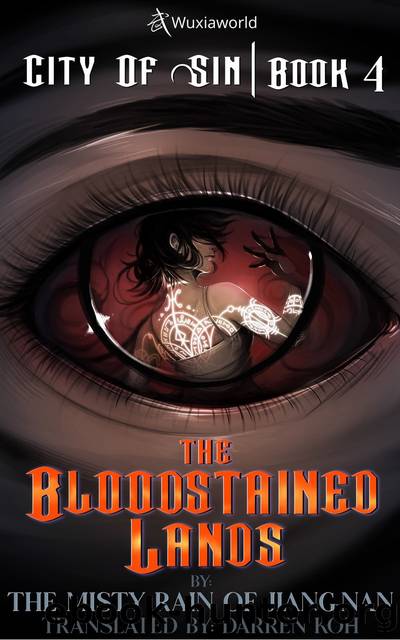 The Bloodstained Lands: Book 4 of City of Sin by 烟雨江南