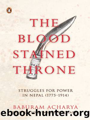 The Bloodstained Throne by Baburam Acharya