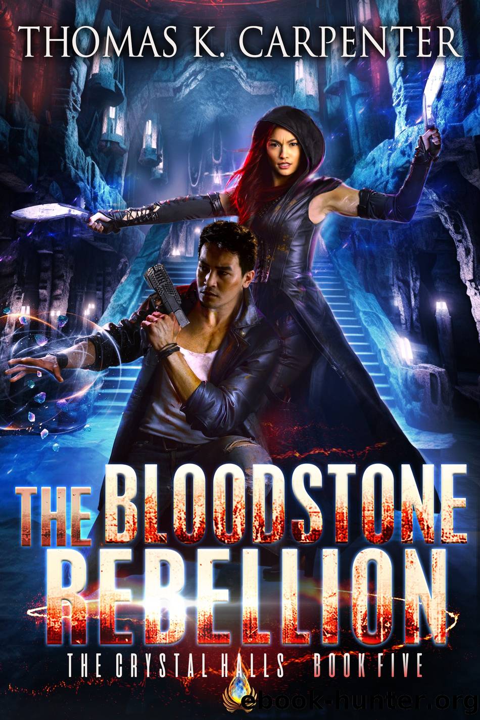 The Bloodstone Rebellion by Thomas K. Carpenter