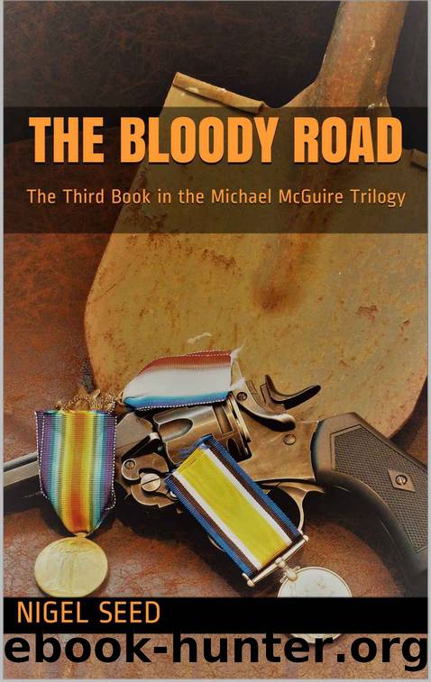 The Bloody Road by Nigel Seed