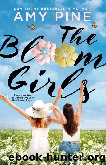 The Bloom Girls by Amy Pine