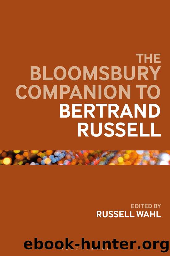 The Bloomsbury Companion to Bertrand Russell by Russell Wahl