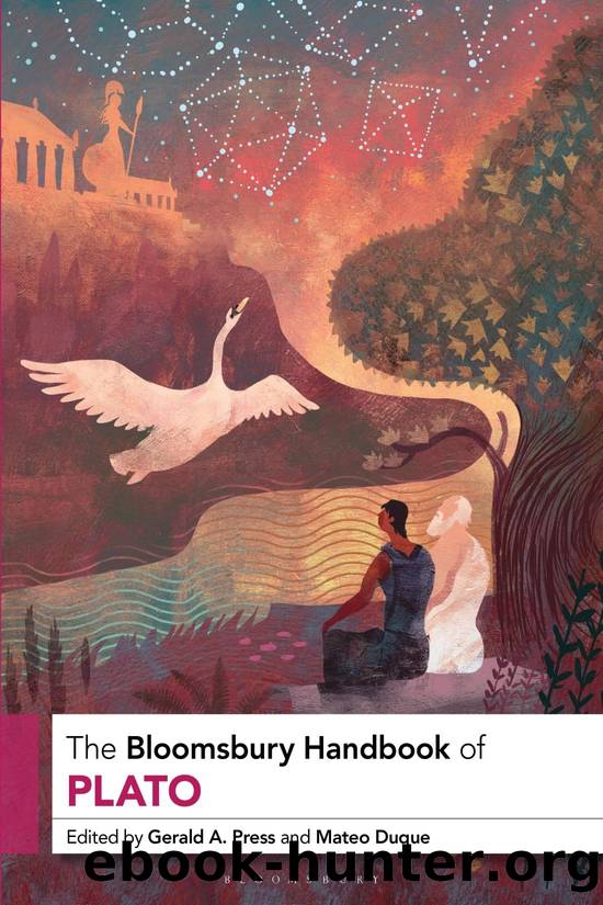 The Bloomsbury Handbook of Plato by Gerald A. Press