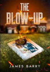 The Blow-Up by James Barry