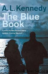 The Blue Book by Kennedy A. L