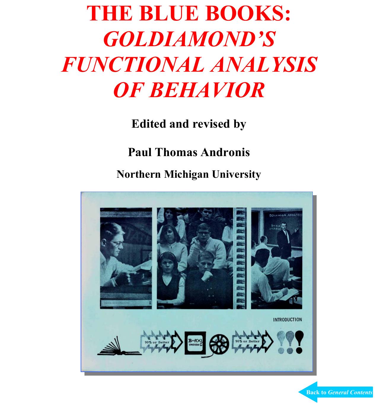The Blue Books: Goldiamond & Thompson’s Functional Analysis of Behavior by Israel Goldiamond Donald M. Thompson