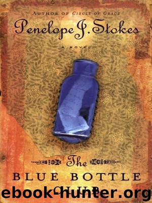 The Blue Bottle Club by Penelope Stokes