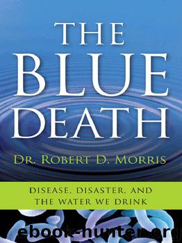 The Blue Death by Dr. Robert D. Morris