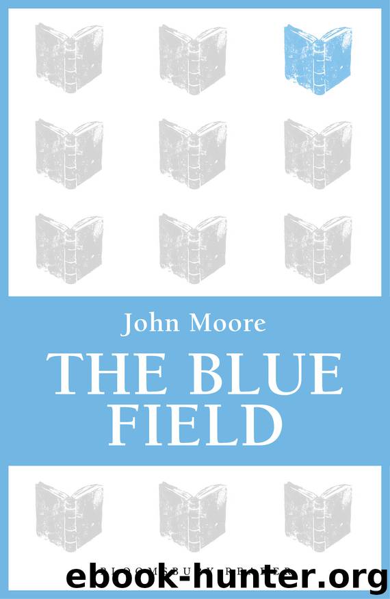 The Blue Field by John Moore