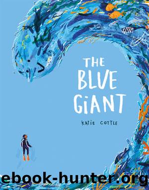 The Blue Giant by Katie Cottle
