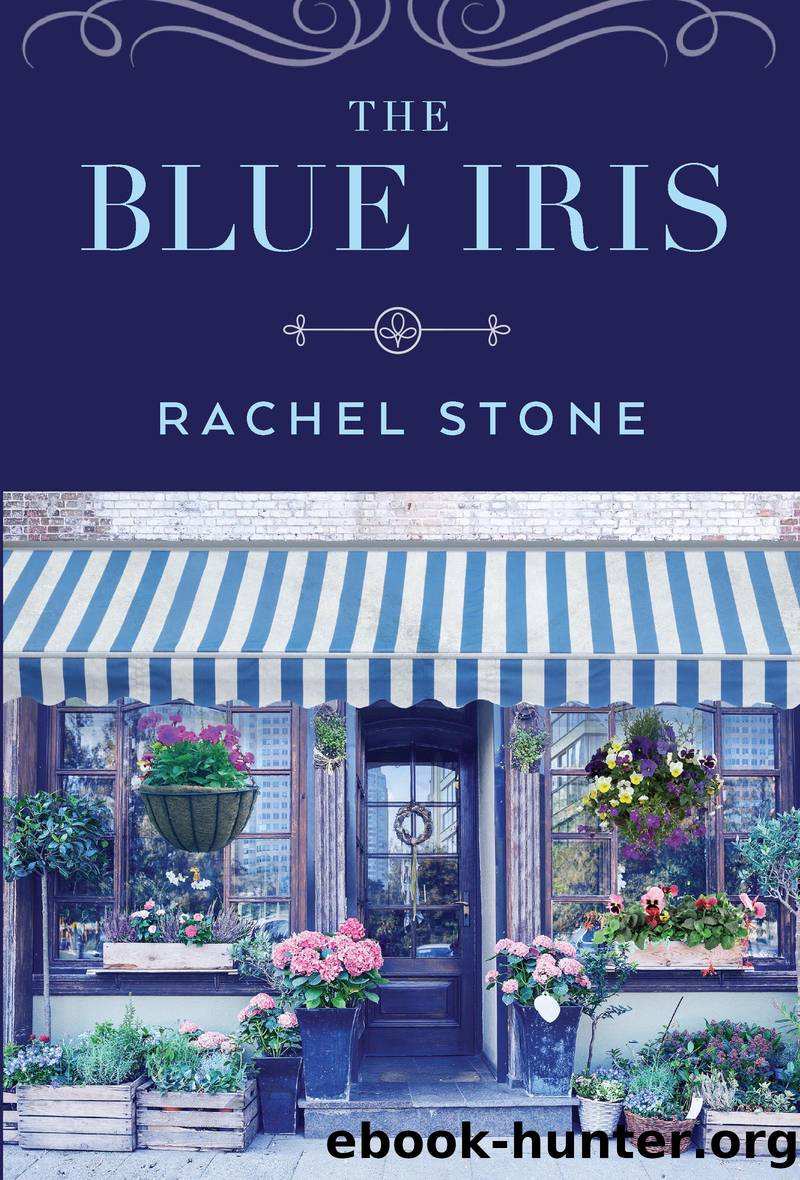 The Blue Iris by Rachel Stone